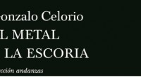 Se dio a conocer que la novela El metal y la escoria de editorial Tusquets, del escritor Gonzalo Celorio, ha sido galardonada por el Premio Mazatlán de Literatura 2015. En […]