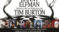 El creador de la música de algunas de las películas más taquilleras de Tim Burton se podrá escuchar en vivo en México, se trata del creador Danny Elfman en un […]