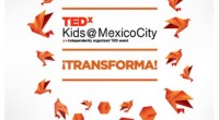 Se dio a conocer la llegada a México del TEDxMexicoCity 2016 para el próximo 30 de abril el primer evento TEDx enfocado exclusivamente en la niñez bajo el concepto “Transforma”. El evento […]