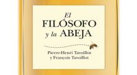 En el marco del día mundial de las abejas a celebrarse el 20 de mayo se publica El filósofo y la abeja en el sello Paidós de los autores Pierre-Henri […]